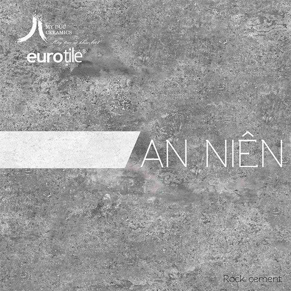 Bộ sưu tập An Niên gạch Eurotile bình dị cho không gian nhà bạn