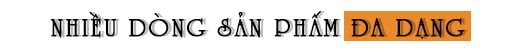 da dang nhieu dong san pham da dang nhieu dong san pham