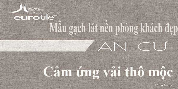 mau-gach-lat-nen-phong-khach-lay-cam-hung-tu-chat-lieu-vai-tho-moc-1 Mẫu gạch lát nền phòng khách lấy cảm hứng từ chất liệu vải thô mộc