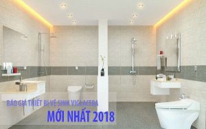 Báo giá thiết bị vệ sinh Viglacera cập nhật mới nhất 2017