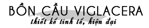 bon cau viglacera thiet ke tinh te hien dai