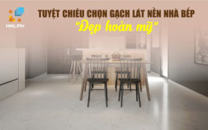 gach-lat-nen-nha-bep