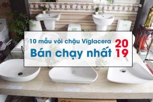 10 mẫu vòi chậu viglacera bán chạy nhất cuối 2019