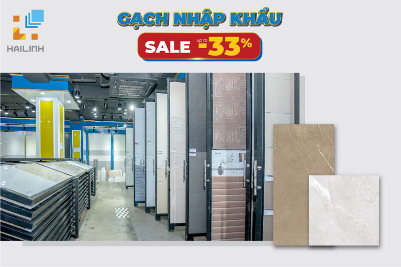GẠCH NHẬP KHẨU CHIẾT KHẤU LÊN ĐẾN 33%