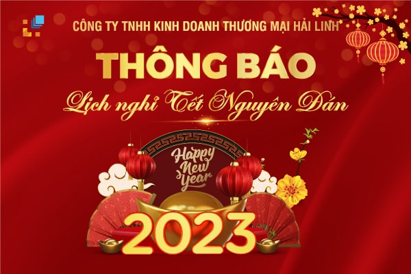 Công ty TNHH KDTM Hải Linh thông báo nghỉ Tết Nguyên Đán Quý Mão 2023