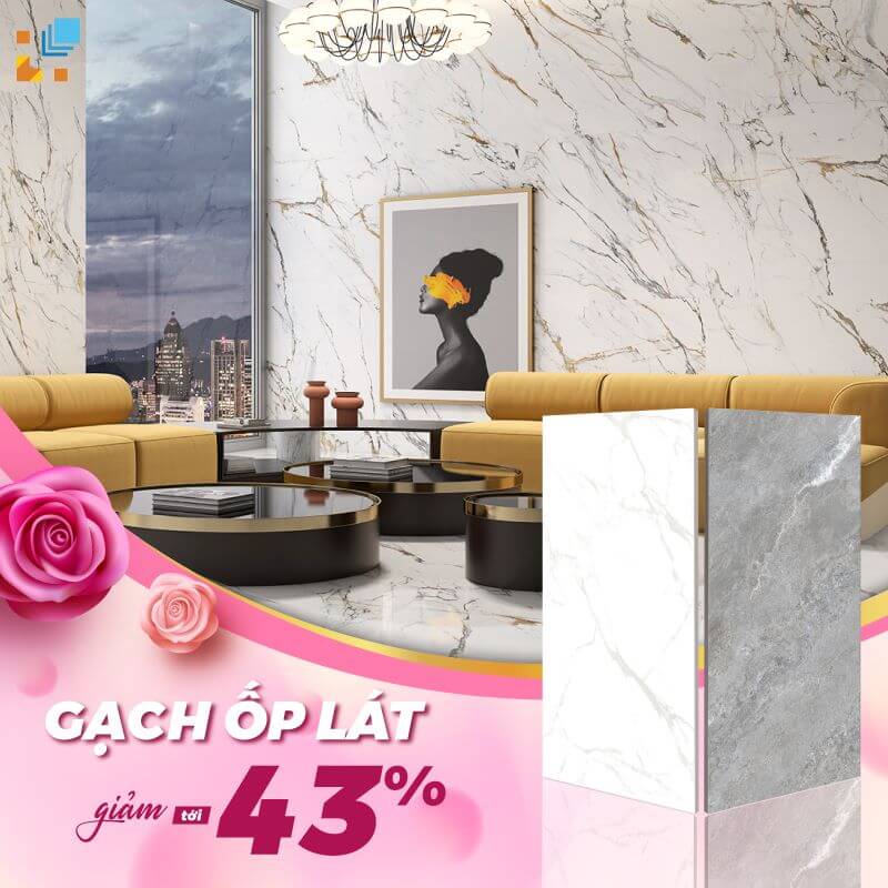 Gạch ốp lát cao cấp giảm giá tới -43%